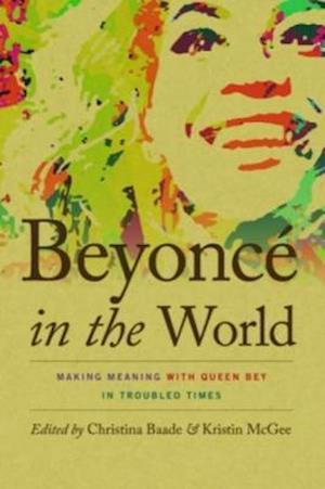 Beyoncé in the World