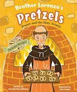 Brother Lorenzo's Pretzels