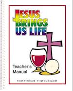 Jesus Brings Us Life