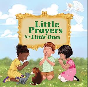 Little Prayers for Little Ones