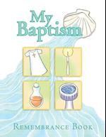 My Baptism Remembrance