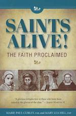Saints Alive Faith Proclaim