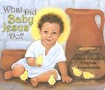 What Did Baby Jesus Do (Bb)