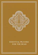 Essential Prayers for the Dead