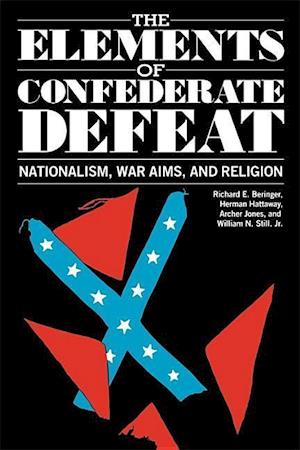 Beringer, R: Elements of Confederate Defeat