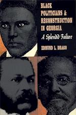 Black Politicians and Reconstruction in Georgia