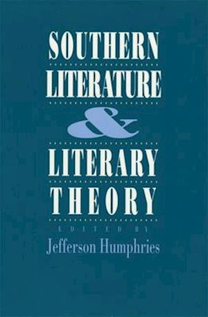 Southern Literature and Literary Theory