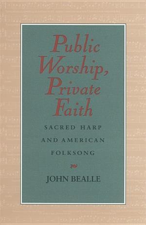 Public Worship, Private Faith