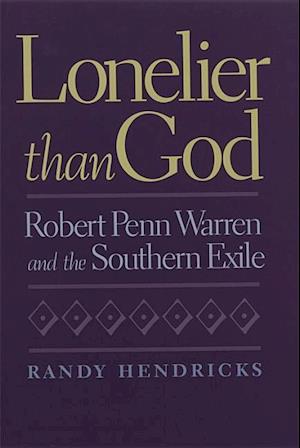 Hendricks, R:  Lonelier Than God