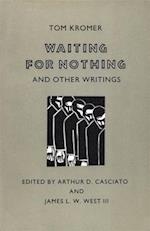 Waiting for Nothing: And Other Writings 