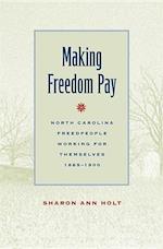 Holt, S:  Making Freedom Pay