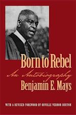 Mays, B:  Born to Rebel