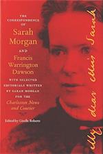 The Correspondence of Sarah Morgan and Francis Warrington D