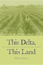 Saikku, M:  This Delta, This Land
