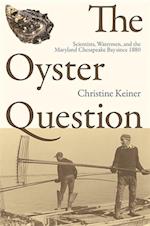 Keiner, C:  The Oyster Question