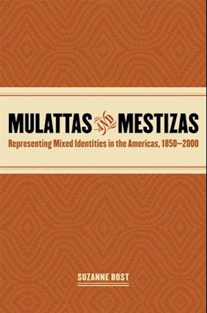 Mulattas and Mestizas