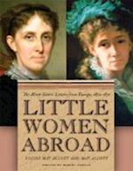 Alcott, L:  Little Women Abroad