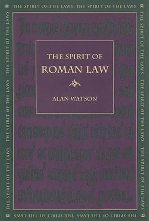 The Spirit of Roman Law