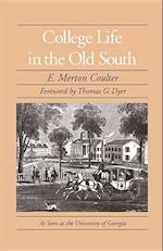 Coulter, E:  College Life in the Old South