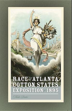 Race and the Atlanta Cotton States Exposition of 1895