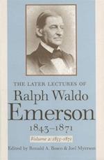 The Later Lectures of Ralph Waldo Emerson, 1843-1871 (Volume 2) 