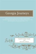 Georgia Journeys: Being an Account of the Lives of Georgia's Original Settlers and Many Other Early Settlers 