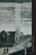 Beasley, N:  Christian Ritual and the Creation of British Sl