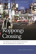 Cybriwsky, R:  Roppongi Crossing