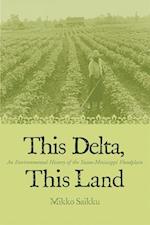 This Delta, This Land