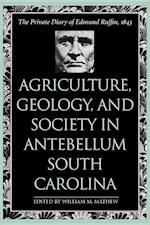 Agriculture, Geology, and Society in Antebellum South Carol