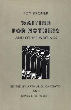 Waiting for Nothing and Other Writings