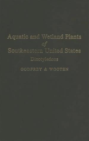 Aquatic and Wetland Plants of Southeastern United States