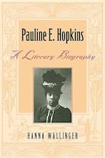 Pauline E. Hopkins