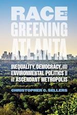 Race and the Greening of Atlanta