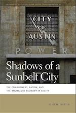 Tretter, E:  Shadows of a Sunbelt City