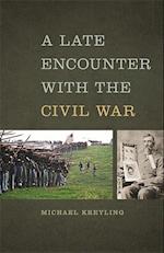 A Late Encounter with the Civil War