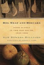 Hog Meat and Hoecake