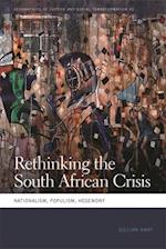 Rethinking the South African Crisis: Nationalism, Populism, Hegemony 