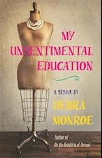 My Unsentimental Education