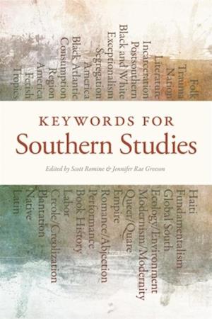 Keywords for Southern Studies