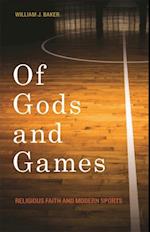 Of Gods and Games
