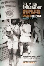 Operation Breadbasket: An Untold Story of Civil Rights in Chicago, 1966-1971 