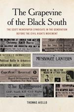 The Grapevine of the Black South