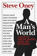 A Man''s World