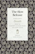 The Slow Release