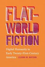 Flat-World Fiction
