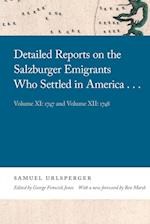 Detailed Reports on the Salzburger Emigrants Who Settled in America...