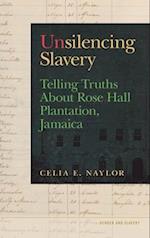 Unsilencing Slavery