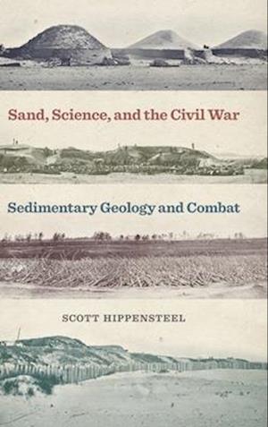 Sand, Science, and the Civil War