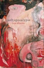 Soft Apocalypse